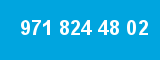 971 824 48 02